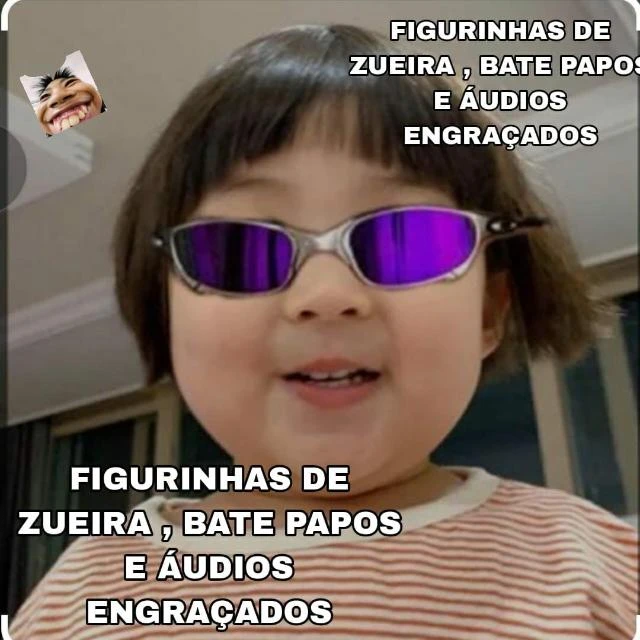 Imagem do Grupo de Whatsapp FIGURINHAS~ DE ZUEIRA BATE PAPOS E ~AUDIOS~ ~ZUEIRAS~ grupo 1) 🔰💯😎